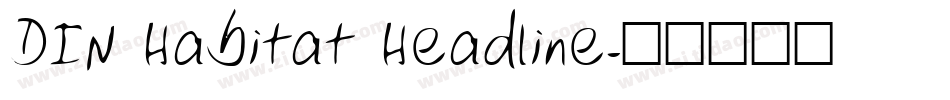 DIN Habitat Headline字体转换